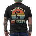 Mens Vintage Dance Dad Like A Regular Dad But Cooler Fathers Day Men's T-shirt Back Print