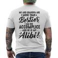 Me And Grandpa Are More Than Besties I Am His Accomplice Men's Back Print T-shirt