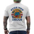 Pugs Not Drugs For Pug Lovers Men's T-shirt Back Print