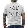 Rad Dad For A Gift To His Father On His Fathers Day Mens Back Print T-shirt
