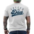 Mens Soccer Dad Daddy Fathers Day Men's T-shirt Back Print