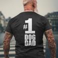 1 Dog Dad Dog Lover Best Dog Dad Men's Back Print T-shirt Gifts for Old Men