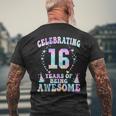 16 Years Of Being Awesome 16 Years Old Tie Dye 16Th Birthday Mens Back Print T-shirt Gifts for Old Men