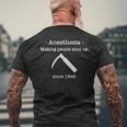 Anesthesia Making People Shut Up Since 1846 Mens Back Print T-shirt Gifts for Old Men