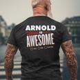 Arnold Is Awesome Family Friend Name Funny Gift Mens Back Print T-shirt Gifts for Old Men
