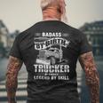 Badass By Birth Trucker By Choice Legend By Skill Men's T-shirt Back Print Gifts for Old Men