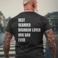 Best Bearded Bourbon Lover Dog Dad Ever Men's Back Print T-shirt Gifts for Old Men