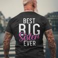Best Big Sister Ever Proud Big Sister Mens Back Print T-shirt Gifts for Old Men