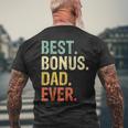 Best Bonus Dad Ever American Usa Flag Fathers Day Gift For Mens Mens Back Print T-shirt Gifts for Old Men