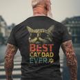 Best Cat Dad Ever For Dad On Fathers Day Cat Daddy Gift For Mens Mens Back Print T-shirt Gifts for Old Men