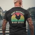 Best Chicken Dad Ever For Men Fathers Day Mens Back Print T-shirt Gifts for Old Men