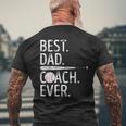 Best Dad Coach Ever Baseball Patriotic For Fathers Day Gift For Mens Mens Back Print T-shirt Gifts for Old Men