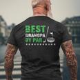 Best Grandpa By Par Golf Lover Fathers Day Dad Men's Back Print T-shirt Gifts for Old Men