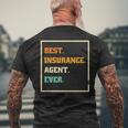 Best Insurance Agent Ever Brokers And Insurance Agent Mens Back Print T-shirt Gifts for Old Men