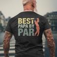 Best Papa By Par Fathers Day Golf Shirt Grandpa Men's Back Print T-shirt Gifts for Old Men