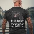 Best Pug Dad Ever Black Pug Owner Fathers Day Men's Back Print T-shirt Gifts for Old Men