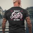 Best Sister Ever Team Friendship Friend Sisters Mens Back Print T-shirt Gifts for Old Men