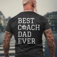 Best Soccer Coach Dad Ever Coaching Men's Back Print T-shirt Gifts for Old Men