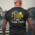 Chef Geek Food I Cook And I Know Things Men's T-shirt Back Print Gifts for Old Men