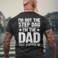 Cool Step Up Dad For Men Father Worlds Best Stepdad Ever Mens Back Print T-shirt Gifts for Old Men