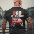 Dad Birthday Crew Fire Truck Little Fire Fighter Bday Party Men's T-shirt Back Print Gifts for Old Men