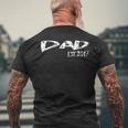 Dad Est 2017 New Daddy Father After Wedding & Baby Gift For Mens Mens Back Print T-shirt Gifts for Old Men