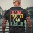 Dada Daddy Dad Bruh Funny Fathers Day Gag Gift 2023 Mens Back Print T-shirt Gifts for Old Men