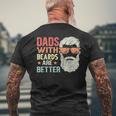 Dads With Beards Are Better Retro Father´S Day Bearded Daddy Men's T-shirt Back Print Gifts for Old Men