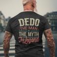 Dedo From Grandchildren Dedo The Myth The Legend Gift For Mens Mens Back Print T-shirt Gifts for Old Men
