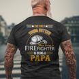 Firefighter Fireman Dad Papa Fathers Day Idea Men's T-shirt Back Print Gifts for Old Men