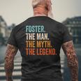 Foster The Man The Myth The Legend First Name Foster Gift For Mens Mens Back Print T-shirt Gifts for Old Men