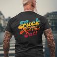 Fuck Around And Find Out Fafo F Around And Find Out Men's Back Print T-shirt Gifts for Old Men