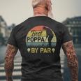 Funny Best Poppa By Par Fathers Day Golf Lover Golfer Gift For Mens Mens Back Print T-shirt Gifts for Old Men