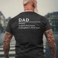 Funny Dad Noun A Sons First Hero A Daughters First Love Mens Back Print T-shirt Gifts for Old Men