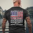 Mens Hands Are Dirty But My Money Is Clean American Flag Welder Men's Back Print T-shirt Gifts for Old Men