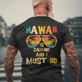 Hawaii Is Calling And I Must Go Men's T-shirt Back Print Gifts for Old Men