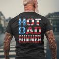 Mens Hot Dad Summer Father Patriotic Usa Flag July 4Th Men's T-shirt Back Print Gifts for Old Men