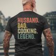 Husband Dad Cooking Legend Funny Cook Chef Father Vintage Gift For Mens Mens Back Print T-shirt Gifts for Old Men