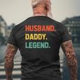 Husband Daddy Legend Fathers Day For Daddy Best Dad Men's Back Print T-shirt Gifts for Old Men