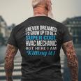 Hvac Mechanic Funny Gift Appreciation Mens Back Print T-shirt Gifts for Old Men