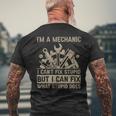 Im A Mechanic Cant Fix Stupid But Fix What Stupid Does Mens Back Print T-shirt Gifts for Old Men
