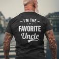 Im The Favorite Uncle Funny Uncle Gift For Mens Mens Back Print T-shirt Gifts for Old Men