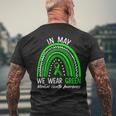 In May We Wear Green Mental Health Awareness Month Mens Back Print T-shirt Gifts for Old Men