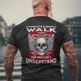 Its A Walk Thing You Wouldnt Understand Walk Last Name Mens Back Print T-shirt Gifts for Old Men