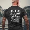 Its A Bellamy Thing You Wouldnt Understand Custom Name Men's T-shirt Back Print Gifts for Old Men