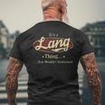 Its A Lang Thing You Wouldnt Understand Personalized Name With Name Printed Lang Men's T-shirt Back Print Gifts for Old Men