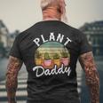 Landscaper Gardener Dad Plants Expert Plant Daddy Men's T-shirt Back Print Gifts for Old Men