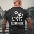 Loved By A Goldendoodle For Dog Mom Or Dad Men's Back Print T-shirt Gifts for Old Men