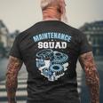 Maintenance Squad Men Worker Maintenance Man Technician Men's T-shirt Back Print Gifts for Old Men
