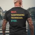 Maintenance Technician Best Maintenance Technician Ever Mens Back Print T-shirt Gifts for Old Men